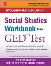 McGraw-Hill Education Social Studies Workbook for the GED Test