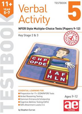 11+ Verbal Activity Year 5-7 Testbook 5: NFER Style Multiple-Choice Tests (Papers 9-12)