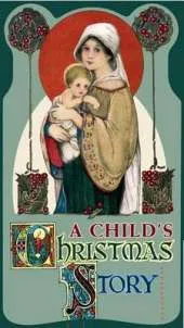 A Child's Christmas Story