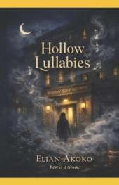 Hollow Lullabies: A Dark Paranormal Romance of Dream-Eaters and Forbidden Sleep