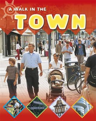 Going for a Walk: Town