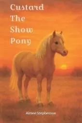 Custard The Show Pony