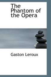 The Phantom of the Opera