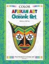 Color World Culture: African Art & Oceanic Art