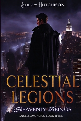 Celestial Legions: Heavenly Beings