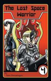 The Lost Space Warrior: Volume 4