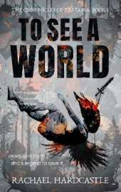 To See A World