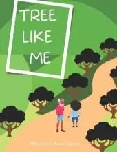 Tree like Me