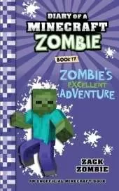 Diary of a Minecraft Zombie Book 17: Zombie's Excellent Adventure