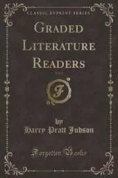 Graded Literature Readers, Vol. 4 (Classic Reprint)