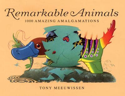 Remarkable Animals (mini edition): Mix & Match to Create 100 Crazy Creatures