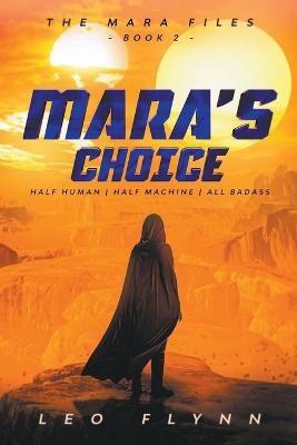 Mara's Choice