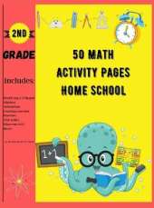 50 Math Activity Pages Home School 2nd Grade: Builds and Boosts Key Skills Including Math Drills and Vertical Multiplication Problems Worksheets.