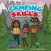 Rocki Reed Adventures Camping Skills