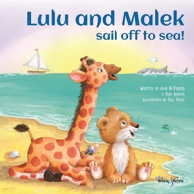 Lulu and Malek: Sail off to Sea!
