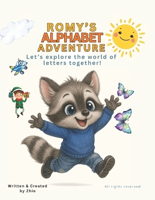 Romy's Alphabet Adventure: Let's Explore the World of Letters Together!