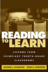 Reading to Learn: Lessons from Exemplary Fourth-grade Classrooms
