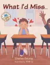What I'd Miss...