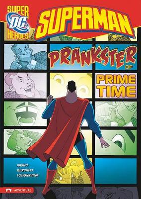 Superman Prankster of Prime Time