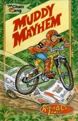 Muddy Mayhem: The Chain Gang Series