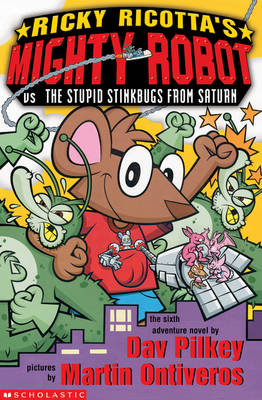 Mighty Robot Vs the Stupid Stinkbugs from Saturn