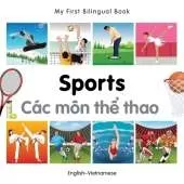 My First Bilingual Book -  Sports (English-Vietnamese)