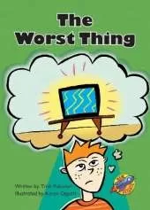 The Worst Thing