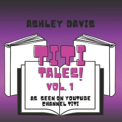 Titi Tales Vol. 1: Stories of Social Emotional Growth and Development