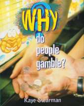 Why?: Do People Gamble?