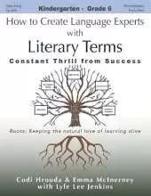 How to Create Language Experts with Literary Terms: Constant Thrill from Success