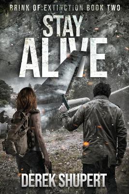 Stay Alive