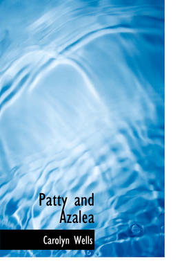 Patty and Azalea