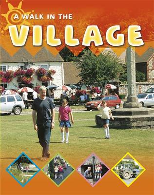 Going for a Walk: Village