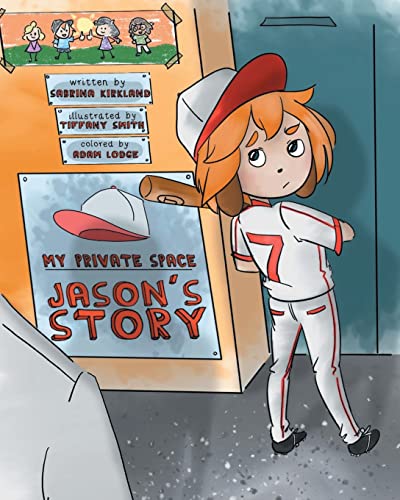 Jason's Story: My Private Space