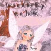 Luna and the magic of a friend