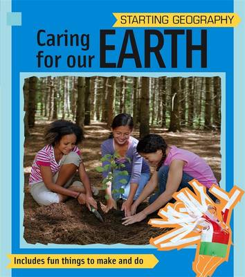 Starting Geography: Caring for Our Earth