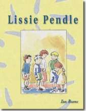 Lissie Pendle: Some Funny Things Happen to a Country Kid on the Way to Growing Up