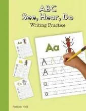 ABC See, Hear, Do Writing Practice