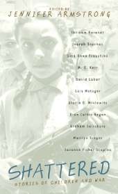 Shattered: Stories of Children and War
