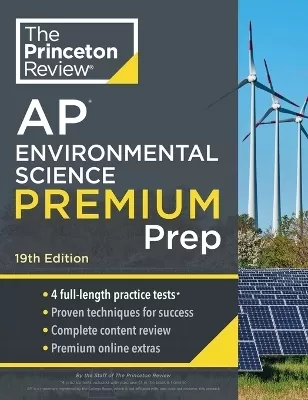 Princeton Review AP Environmental Science Premium Prep: 4 Practice Tests + Complete Content Review + Strategies & Techniques