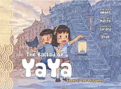 The Ballad of Yaya Book 2