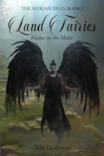 Land Fairies: Traitor in the Midst