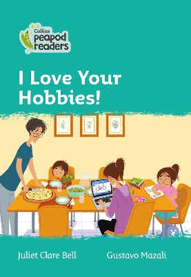 I Love Your Hobbies!: Level 3