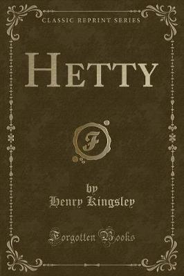 Hetty (Classic Reprint)