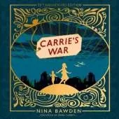 Carrie's War: 50th Anniversary Luxury Edition