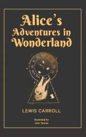 Alice’s Adventures in Wonderland (EditionSecond Edition)