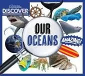 Australian Geographic Discover: Our Oceans