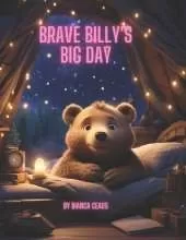 Brave Billy's Big Day