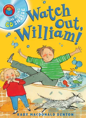 I Am Reading with CD: Watch Out William!