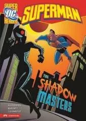 Superman Shadow Masters